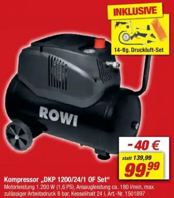 toom Baumarkt ROWI Kompressor ,,DKP 1200/24/1 OF Set" Angebot