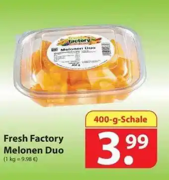 Famila Nord Ost Fresh Factory Melonen Duo 400g Angebot