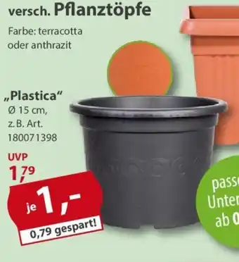 Sonderpreis Baumarkt Pflanztöpf ,,Plastica" Angebot