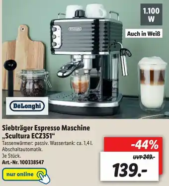 Lidl DeLonghi Siebträger Espresso Maschine Scultura ECZ351 Angebot