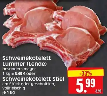 Edeka Herkules Schweinekotelett Lummer (Lende) oder Schweinekotelett Stiel 1kg Angebot