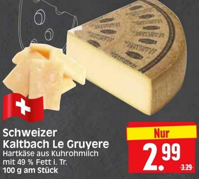 Schweizer Kaltbach Le Gruyere 100g Angebot bei Edeka Herkules