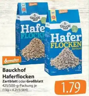 Famila Nord Ost Demeter Bauckhof Haferflocken Zartblatt Oder Großblatt Angebot