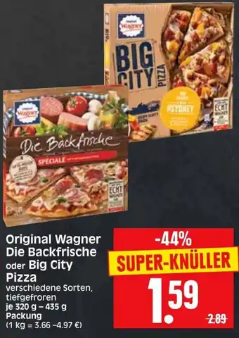 Edeka Herkules Original Wagner Die Backfrische oder Big City Pizza 320-435g Angebot