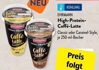 Aldi Süd EHRMANN High Protein Caffè-Latte 250 ml Becher Angebot