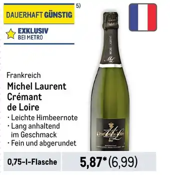 METRO Frankreich Michel Laurent Crémant de Loire 0,75-1-Flasche Angebot