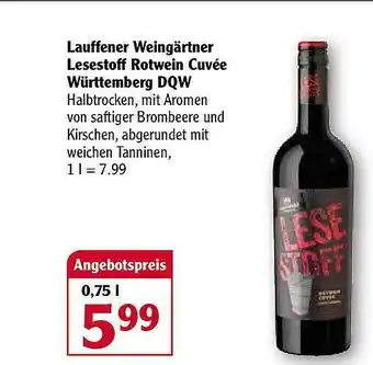 Globus Lauffener Weingärtner Lesestoff Rotwein Cuvée Württemberg Dqw Angebot