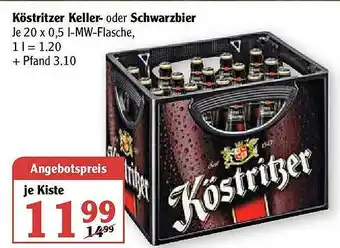 Globus Köstritzer Keller- Oder Schwarzbier Angebot