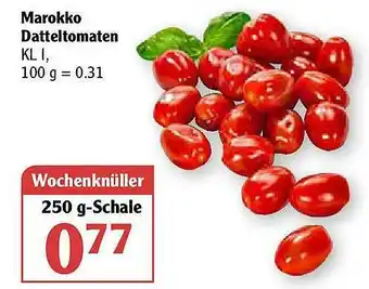 Globus Marokko Datteltomaten Angebot