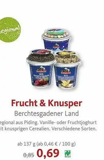 VollCorner Biomarkt Frucht & Knusper Berchtesgadener Land Angebot