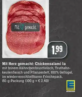 E-Center Mit Herz Gemacht: Chickensalami La Angebot