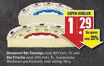 E-Center Géramont Der Cremige Oder Der Frische Angebot