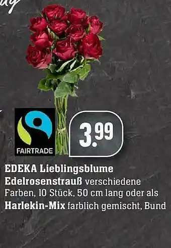 E-Center Edeka Lieblingsblume Edelrosenstrauß Oder Als Harlekin-mix Angebot