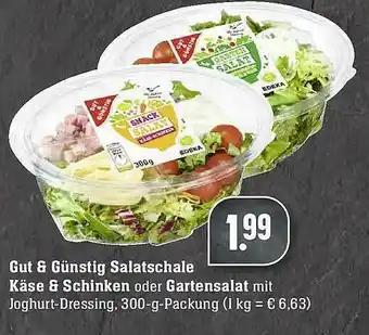 E-Center Gut & Günstig Salatschale Käse & Schinken Oder Gartensalat Angebot