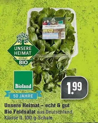 E-Center Unsere Heimat - Echt & Gut Bio Feldsalat Angebot