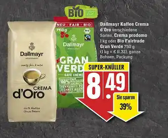 E-Center Dallmayr Kaffe Crema D'oro Crema Prodomo Oder Bio Fairtrade Gran Verde Angebot