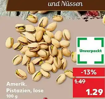 Kaufland Amerik. Pistazien Lose Angebot