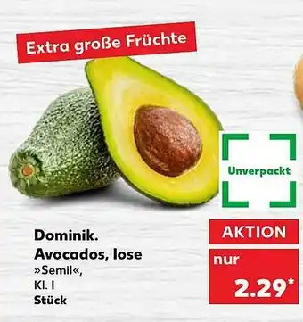 Kaufland Dominik. Avocados Lose »semil« Angebot