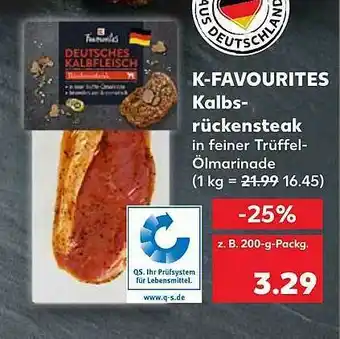 Kaufland K-favourites Kalbs-rückensteak Angebot