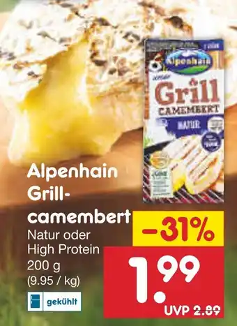 Netto Marken-Discount Alpenhain Grill-camembert Natur oder High Protein 200 g Angebot