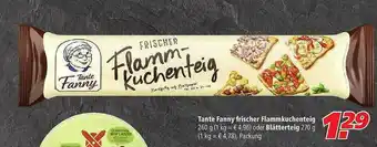 Marktkauf Tante Fanny Frischer Flammkuchenteig Oder Blätterteig Angebot