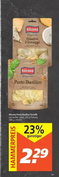 Marktkauf Hilcona Pesto Basilico Tortelli Angebot