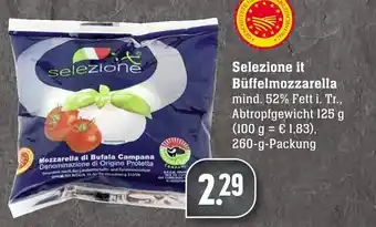 Edeka Neukauf Selezione it Büffelmozzarella 260g Angebot