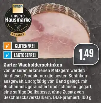 Edeka Neukauf Zarter Wacholderschinken 100g Angebot