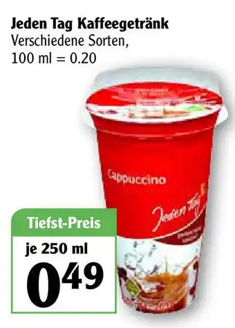 Globus Jeden Tag Kaffeegrtränk 250ml Angebot