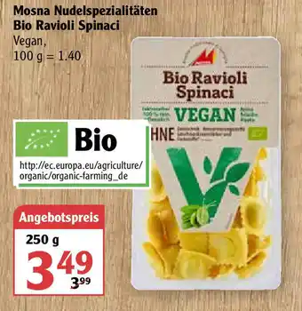 Globus Mosna Nudelspezialitäten Bio Ravioli Spinaci 250g Angebot