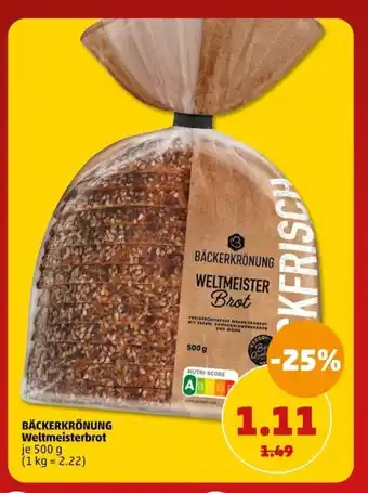 PENNY BÄCKERKRÖNUNG Weltmeisterbrot je 500 g Angebot