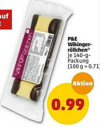 PENNY P&e Wikingerröllchen Angebot