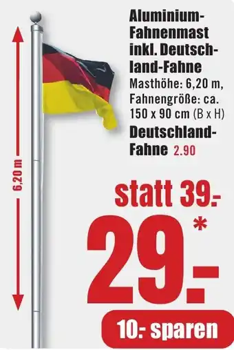 B1 Discount Baumarkt Aluminium Fahnenmast inkl. Deutschland-Fahne Angebot