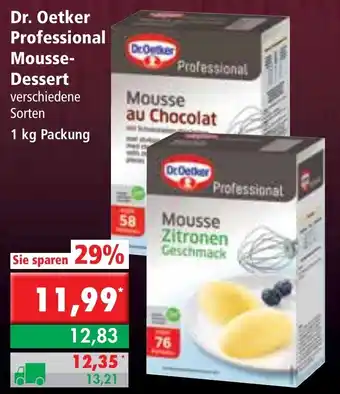 L. STROETMANN GROSSMARKT Dr. Oetker Professional Mousse Dessert 1kg Angebot