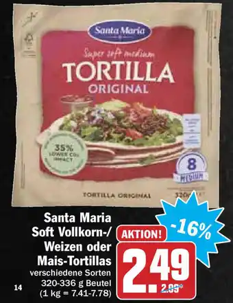 Hit Santa Maria Soft Vollkorn, Weizen oder Mais Tortillas 320-336g Beutel Angebot