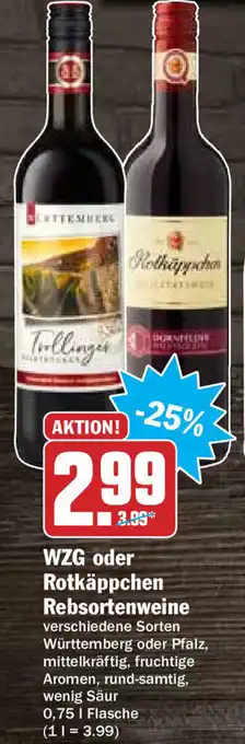 Hit WZG oder Rotkäppchen Rebsortenweine 0,75L Angebot