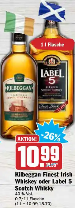 Hit Kilbeggan Finest Irish Whiskey oder Label 5 Scotch Whiskey 0,7/1L Angebot