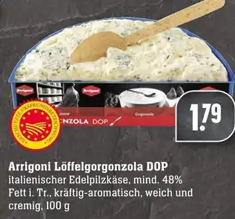 Edeka Neukauf Arrigoni Löffelgorgonzola DOP 100g Angebot