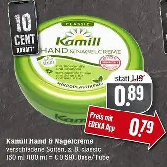 Edeka Neukauf Kamill Hand & Nagelcreme 150ml Angebot