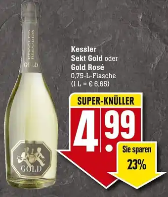 Edeka Neukauf Kessler Sekt Gold oder Gold Rose 0,75L Angebot