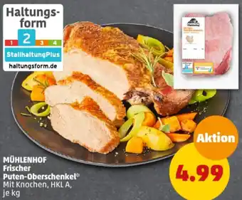 PENNY MÜHLENHOF Frischer Puten-Oberschenkel Angebot