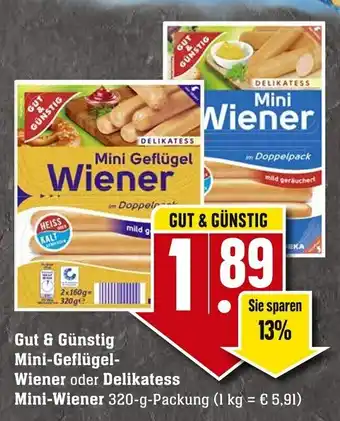 Edeka Neukauf Gut & Günstig Mini Geflügel Wiener oder Delikatess Mini Wiener 320g Angebot