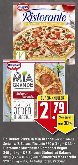 Edeka Neukauf Dr. Oetker Pizza La Mia Grande 380g oder Ristorante Margherita Pomodori Vegan 340g Angebot