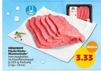 PENNY Mühlenhof Frische Rinder Minutensteaks 320g Angebot