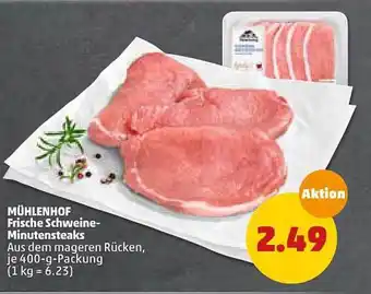 PENNY Mühlenhof Frische Schweine Minutensteaks 400g Angebot