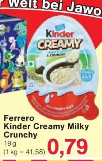 Jawoll Ferrero Kinder Creamy Milky Crunchy 19g Angebot