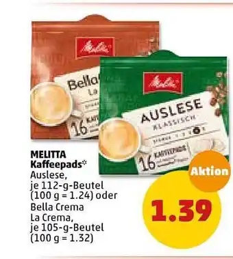 PENNY Melitta Kaffeepads 112g Beutel Angebot