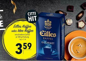 CITTI Markt Eilles Kaffee Oder Ldee Kaffee Angebot