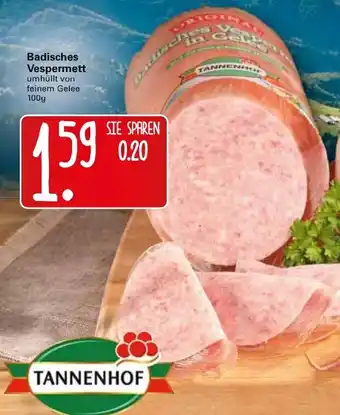 WEZ Tannenhof Badisches Vespermett 100g Angebot