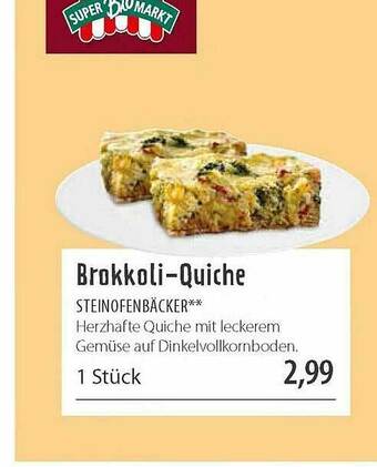 Superbiomarkt Brokkoli-quiche Angebot